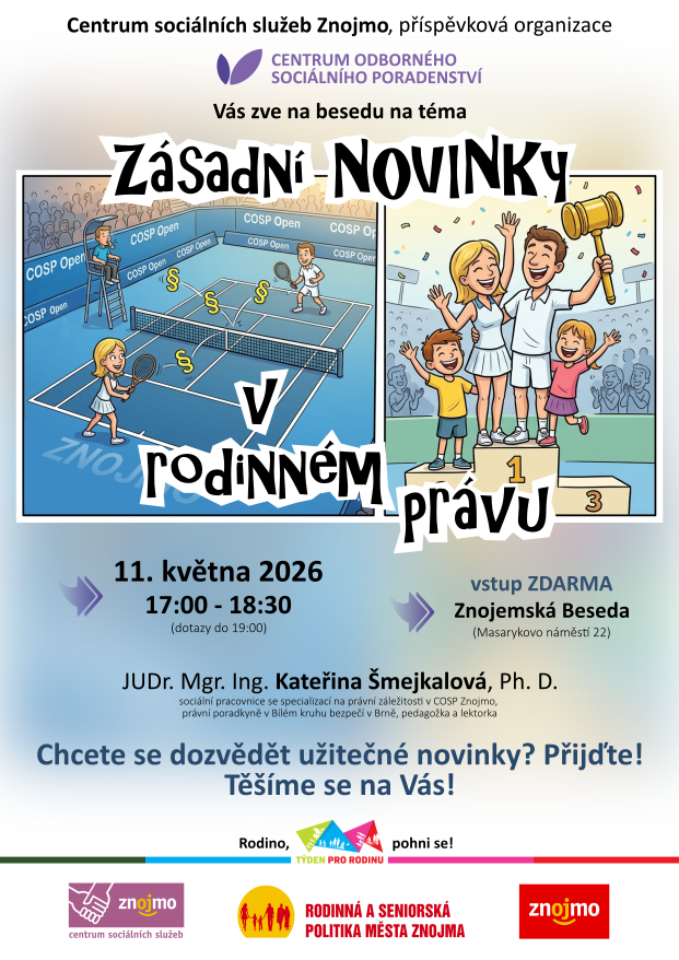 Zásadní novinky v rodinném právu - 11.5.2026 od 17 hod. - Znojemská Beseda, Znojmo (Masarykovo nám. 22).